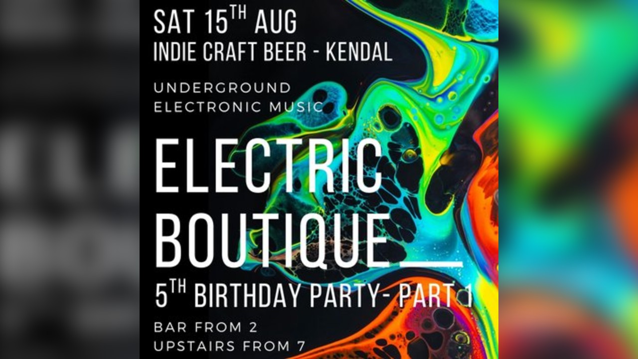 Electric Boutique 5th Birthday Party