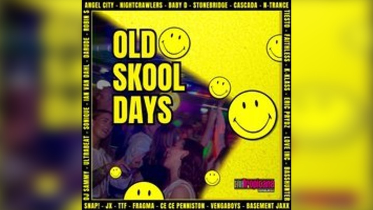 Old Skool Days