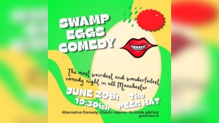 Swamp Eggs Comedy