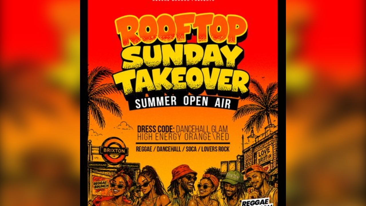 The Reggae Rooftop - LONDON - Sun 26th July