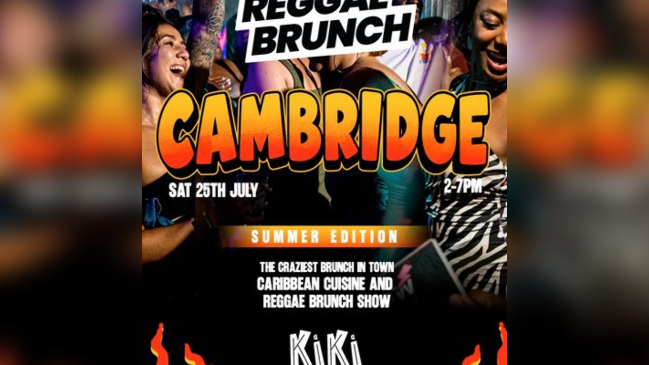 The Reggae Brunch - CAMBRIDGE - Sat 25th July