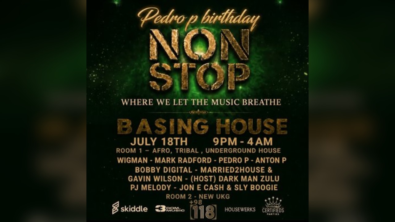 Non Stop - Pedro P Birthday Celebrations