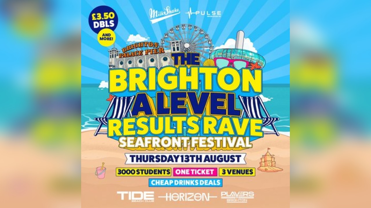The Brighton A Level Results Rave - Seafront Festival