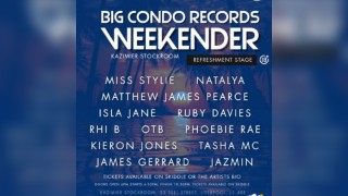 Big Condo Records Weekender Presents The Refreshment Stage