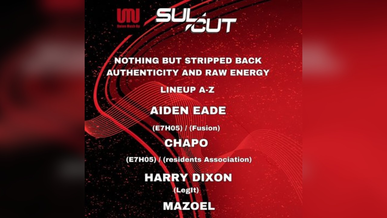 Sulcut at Union Mash Up: Part 5