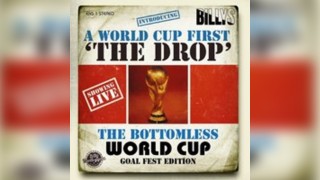 The Drop - Bottomless World Cup Action - England vs DR Congo