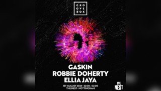 GASKIN, ROBBIE DOHERTY & MORE | Groovebox at The Nest