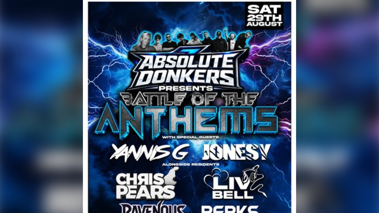 Absolute Donkers Presents Battle Of The Anthems
