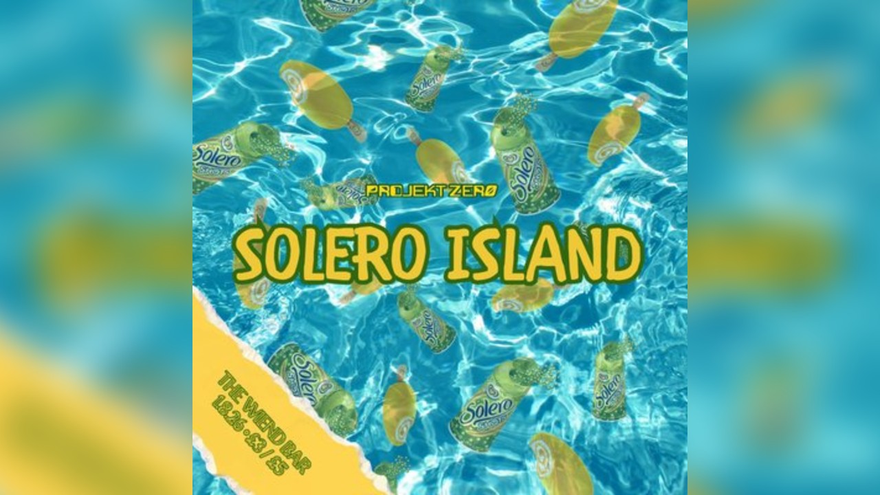 Projekt Zer0 #7: SOLERO ISLAND