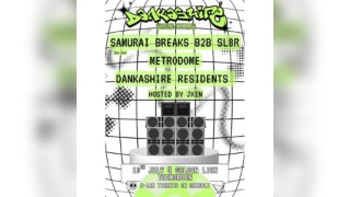 Samurai Breaks B2B SL8R, Metrodome + more/Dankashire Soundsyste