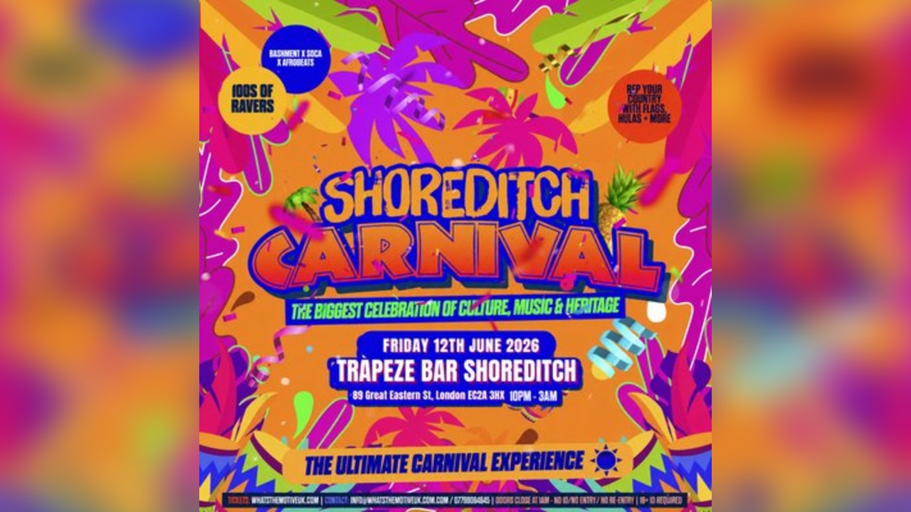 SHOREDITCH CARNIVAL - London's Biggest Carnival Party