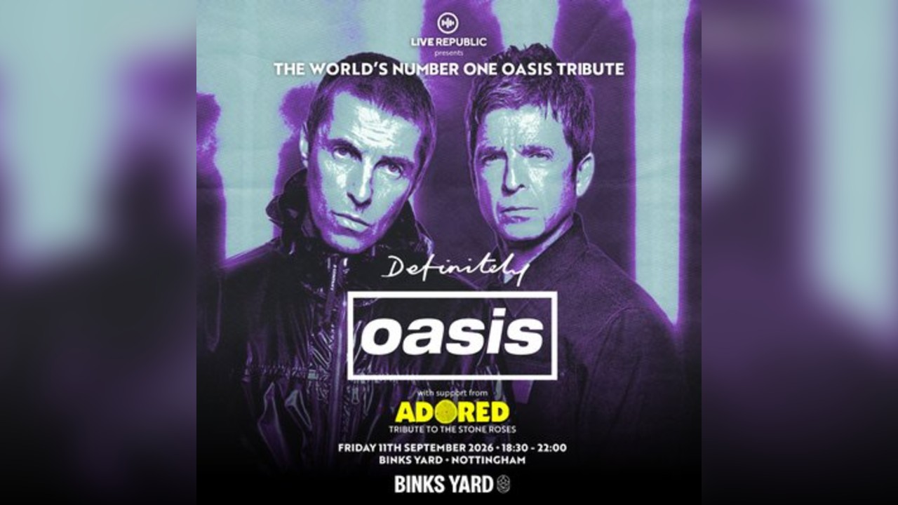 Definitely Oasis | Binks Yard, Nottingham