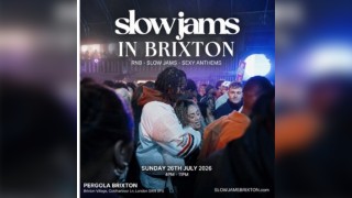 SLOW JAMS BRIXTON - Summer's Sexiest Slow Jams & RnB Day Party