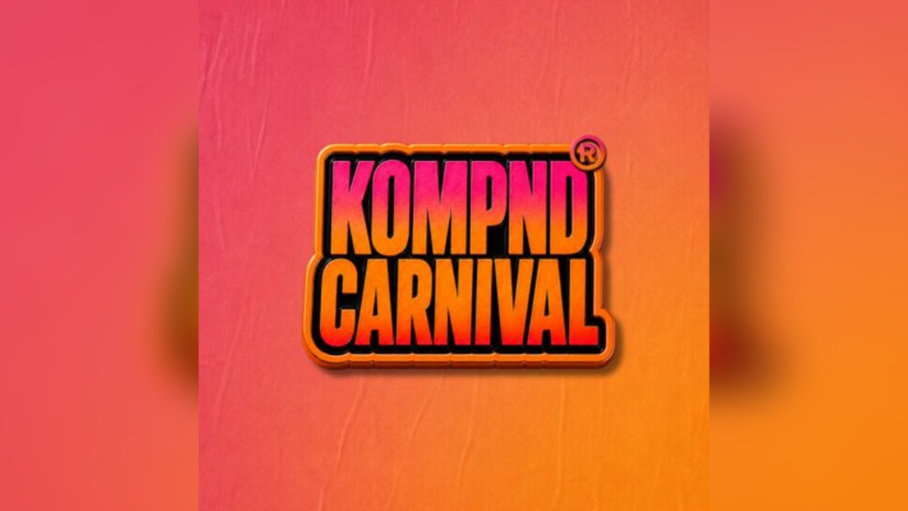 KOMPND Carnival