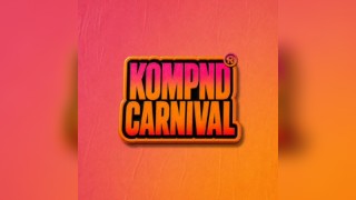KOMPND Carnival