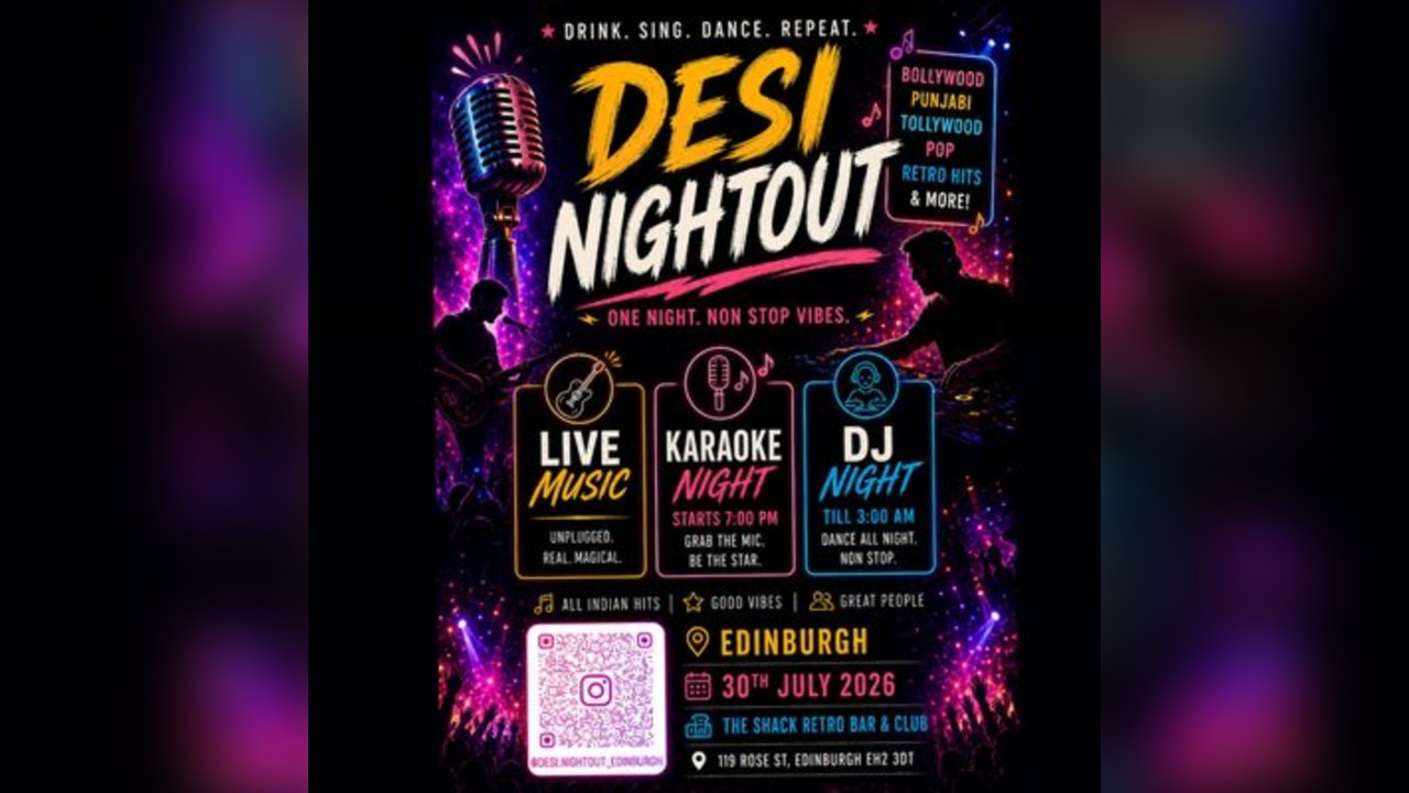 Desi Nightout Edinburgh