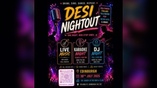 Desi Nightout Edinburgh