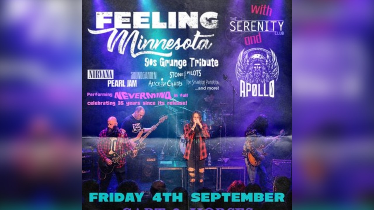 Feeling Minnnesota - 90s Grunge Tribute - Cart & Horses, London