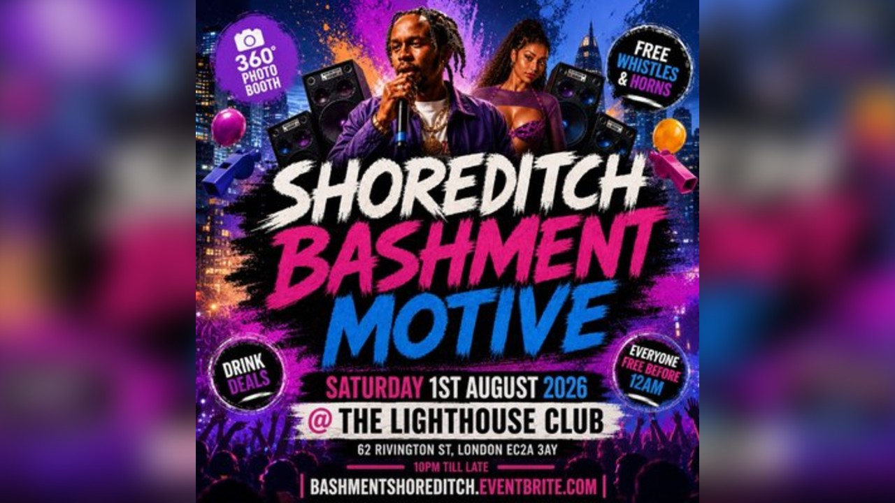 Shoreditch Bashment Motive - Everyone Free Before 12AM