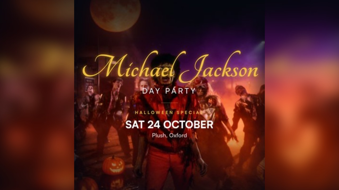 Michael Jackson Day Party - Halloween Special in Oxford