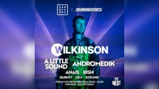 WILKINSON & MORE | Groovebox X Submerged at The Nest