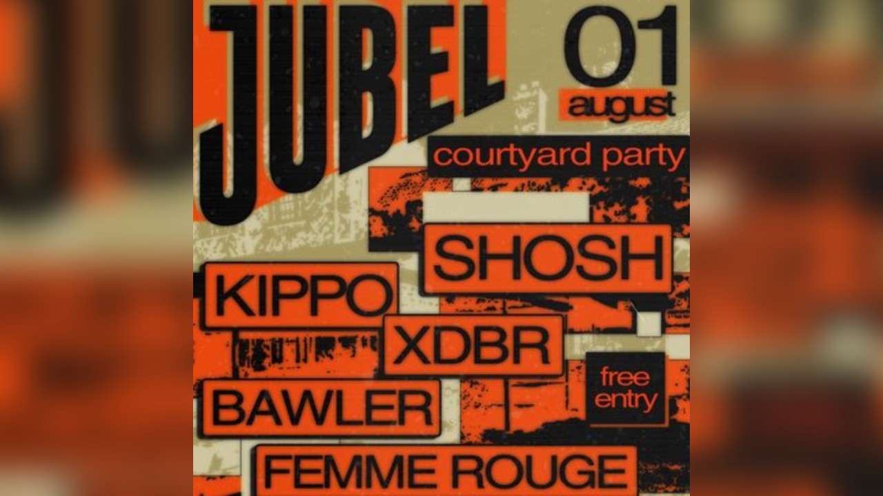 FREE Jubel Day Party w/ Shosh, Kippo, XDBR & More