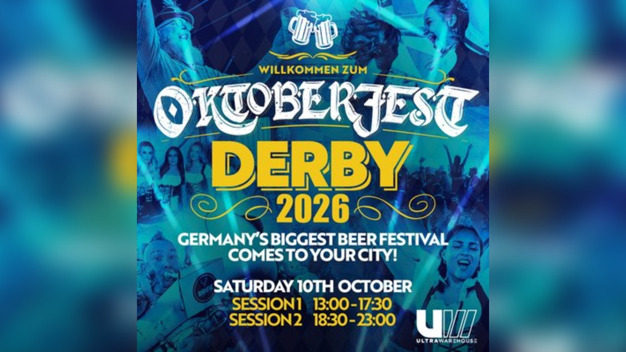 Oktoberfest | Ultra Warehouse, Derby