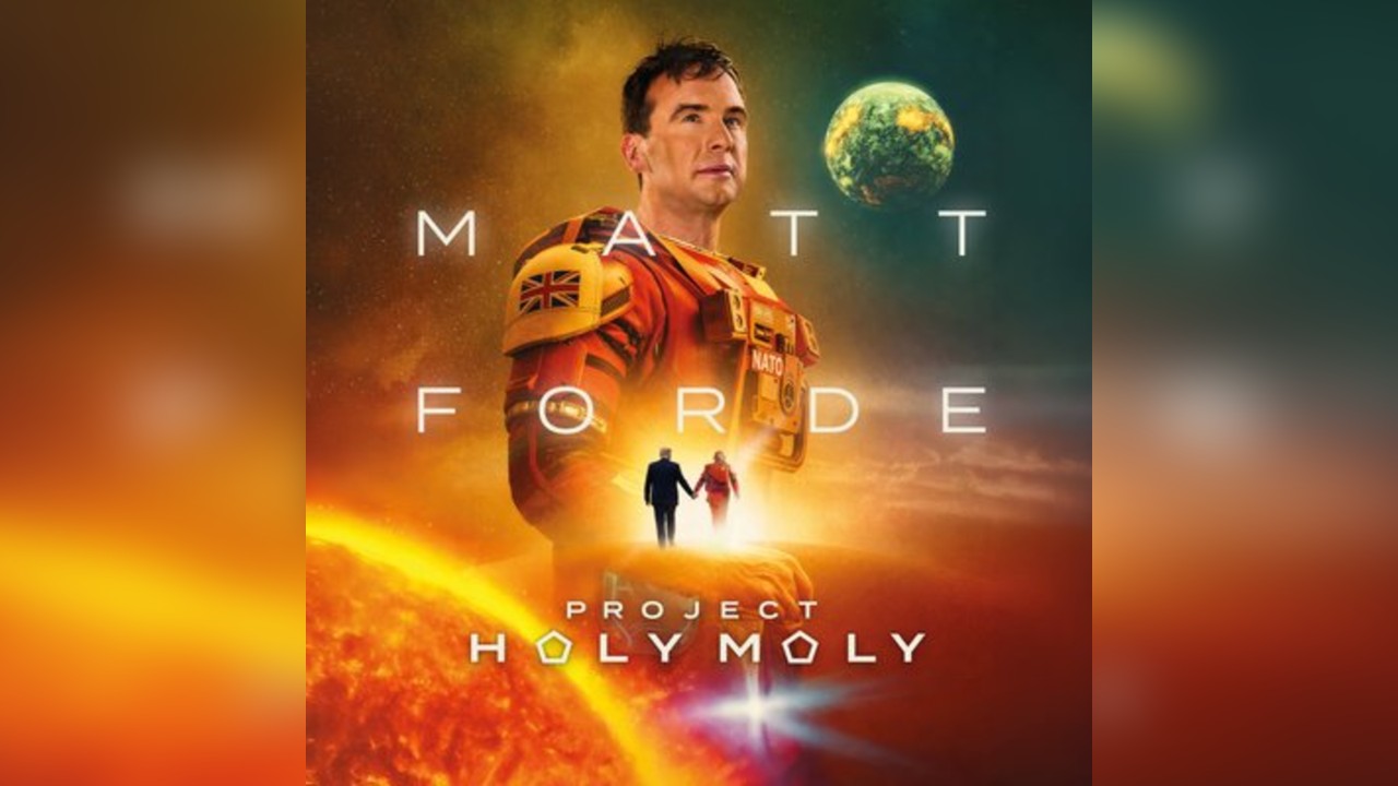 Matt Forde: Project Holy Moly