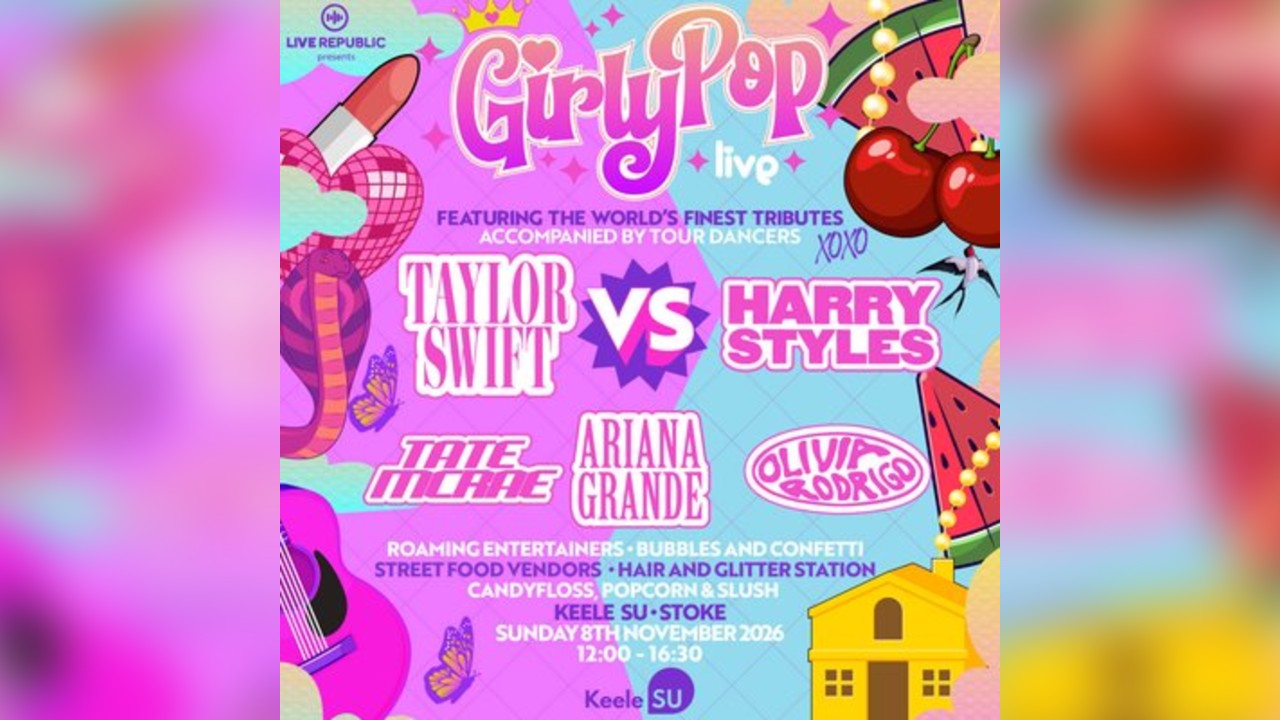 GirlyPop Live | Keele SU, Stoke