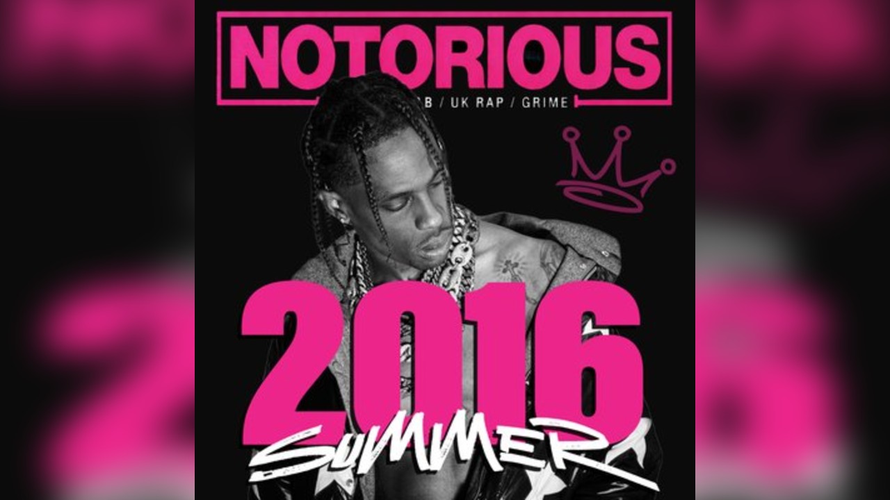 NOTORIOUS: SUMMER SESSIONS | 2016 Summer