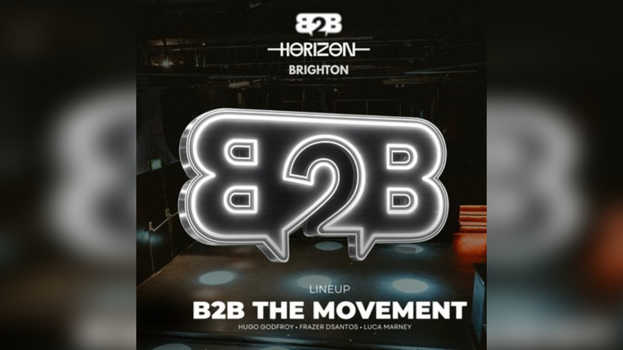 B2B: The Movement