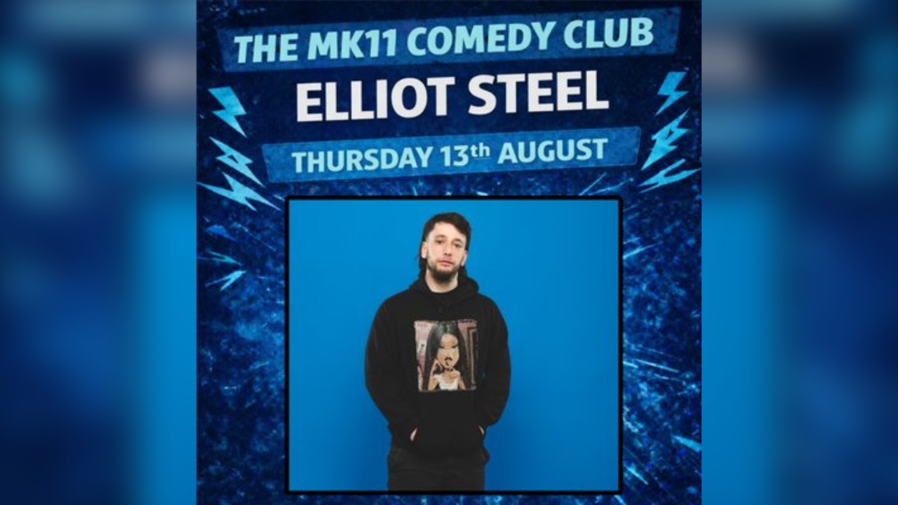 MK11 Comedy Club - Elliot Steel