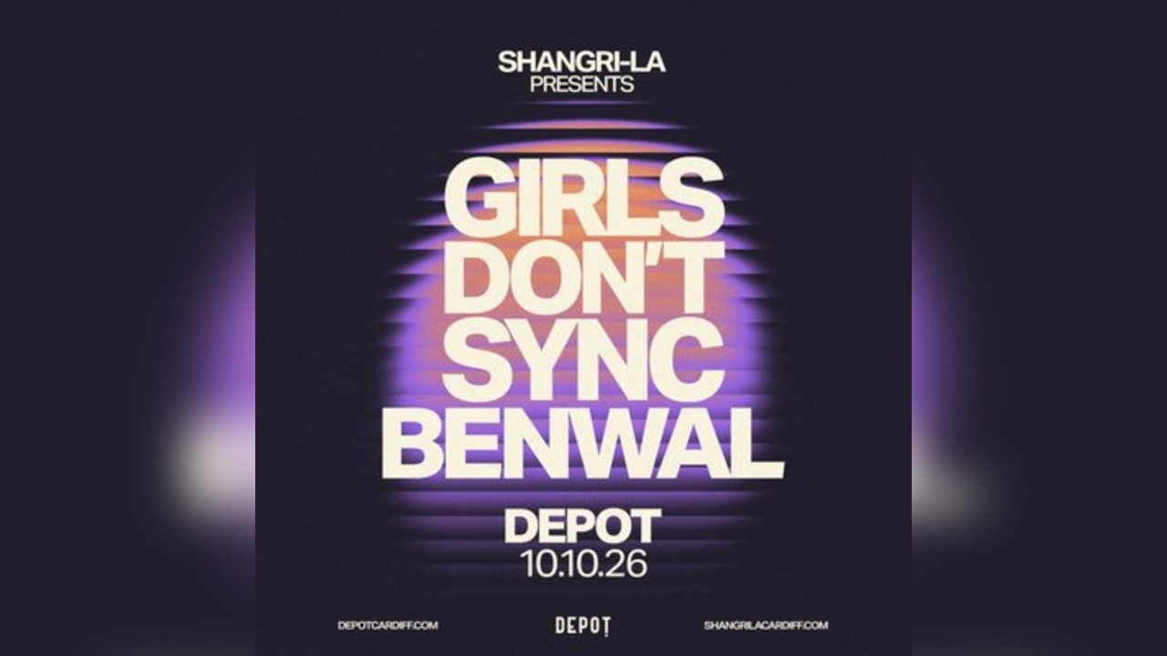 Shangri-La Presents: Girls Don't Sync & Benwal