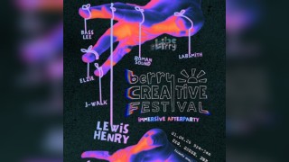 Berry Creative Festival Immersive Afterparty