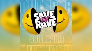 Save The Rave: Old Skool Outdoor Festival, Southport 2026