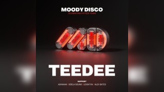 Moody Disco: TeeDee