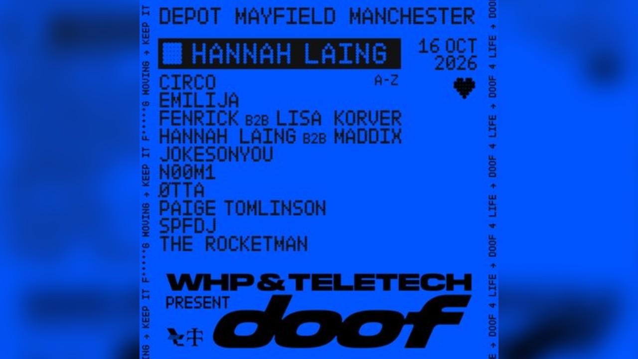 WHP + Teletech presents DOOF - Hannah Laing + Guests