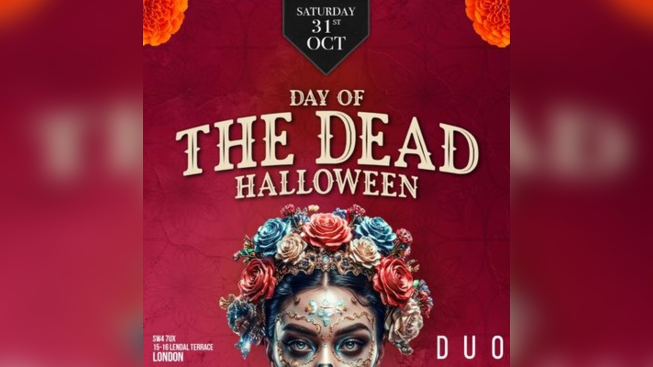 Day of Dead Halloween Party Sat 31st London