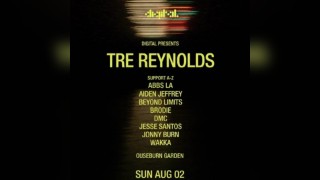 DIGITAL presents: Tre Reynolds + guests @ Ouseburn Garden