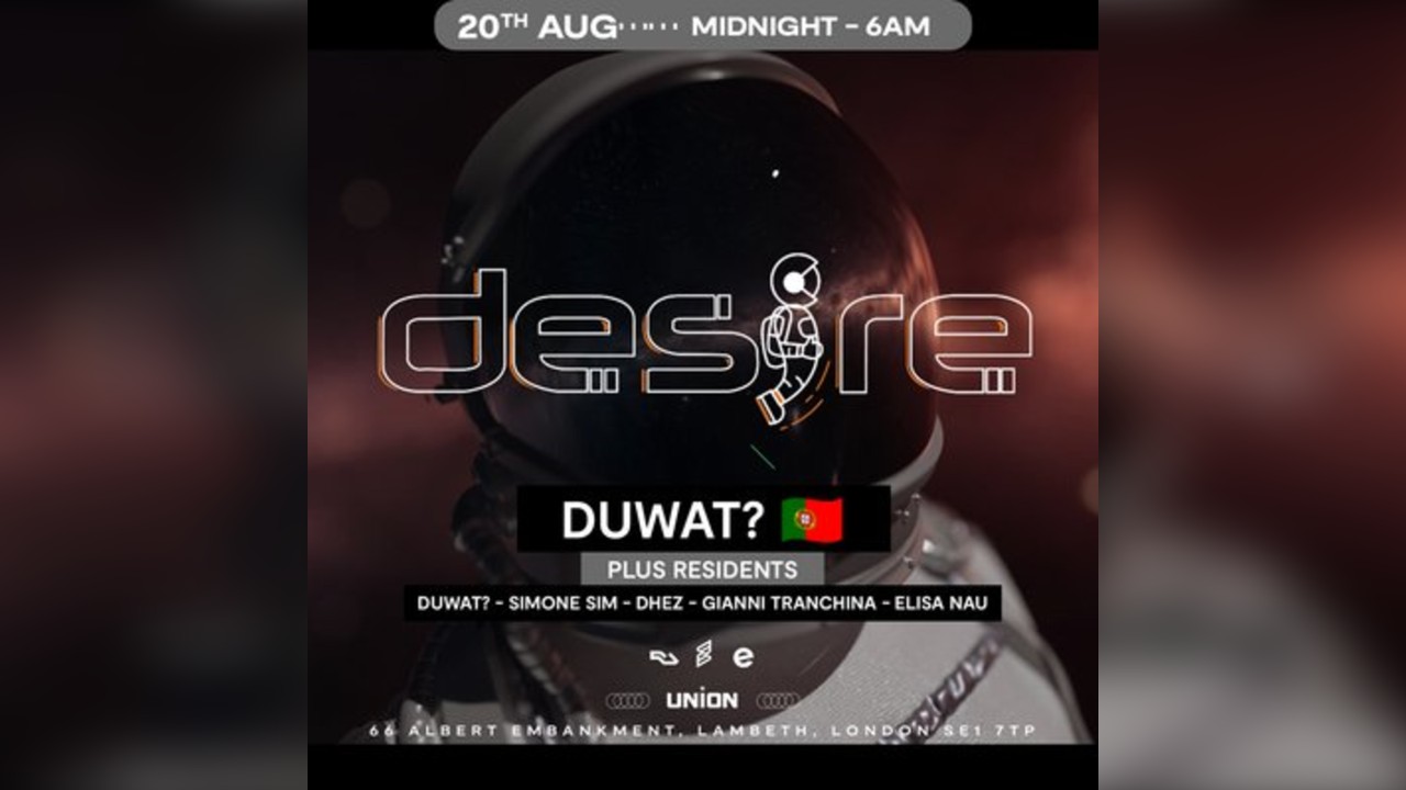 DESIRE - Weekly Thursday After Party - DUWAT