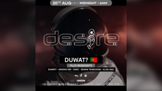 DESIRE - Weekly Thursday After Party - DUWAT