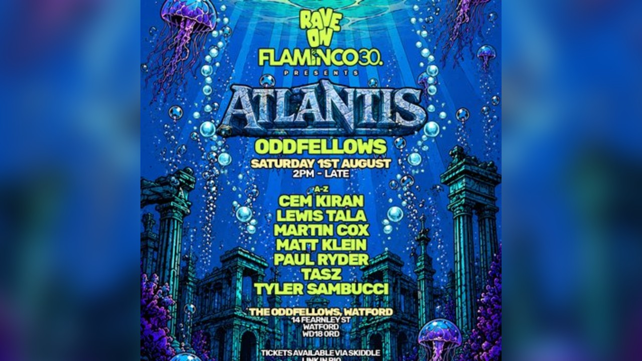 Rave On Flaminco30 present Atlantis