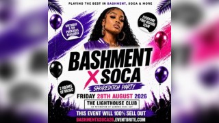 Bashment X Soca - Shoreditch Party - Everyone Free Before 12AM