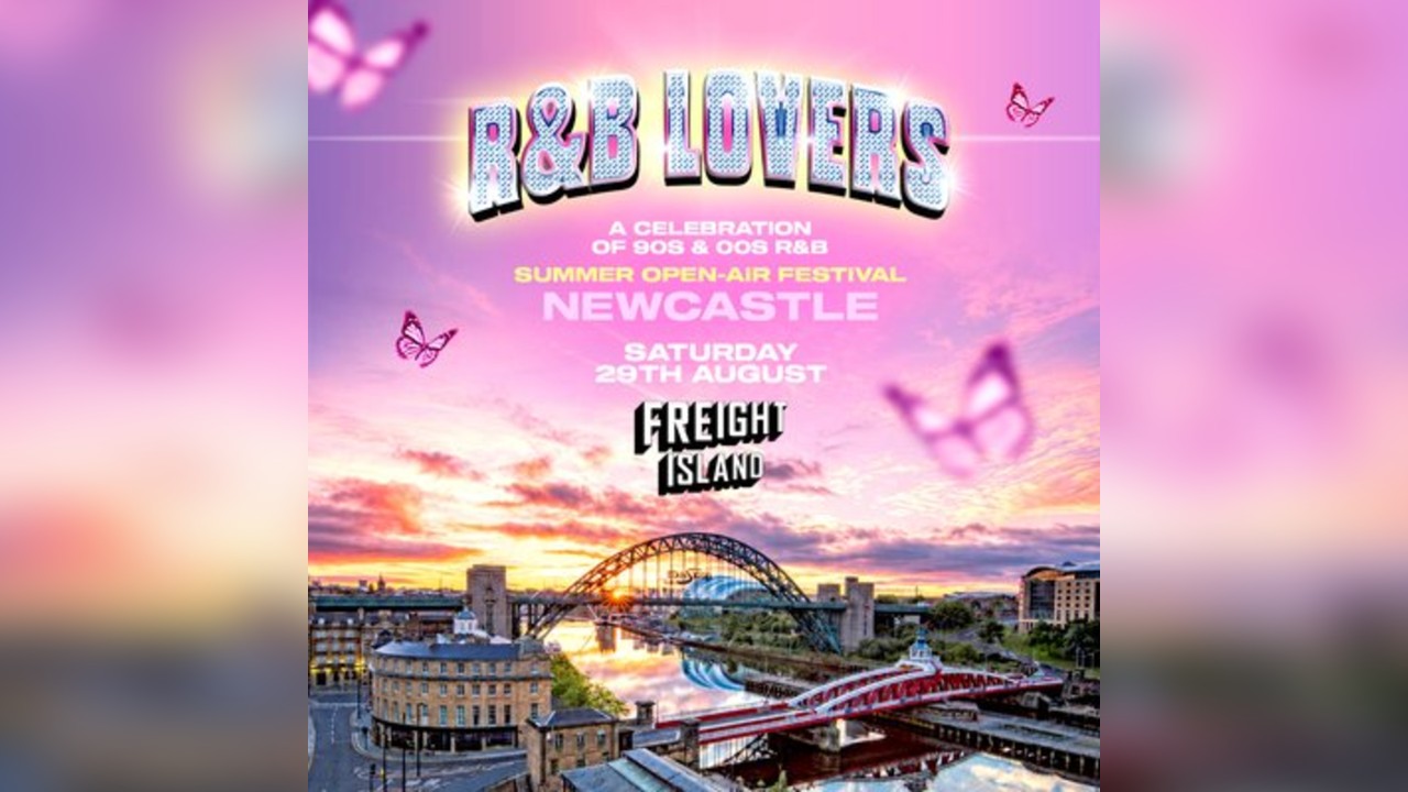 R&B Lovers - Summer Festival - Freight Island Newcastle