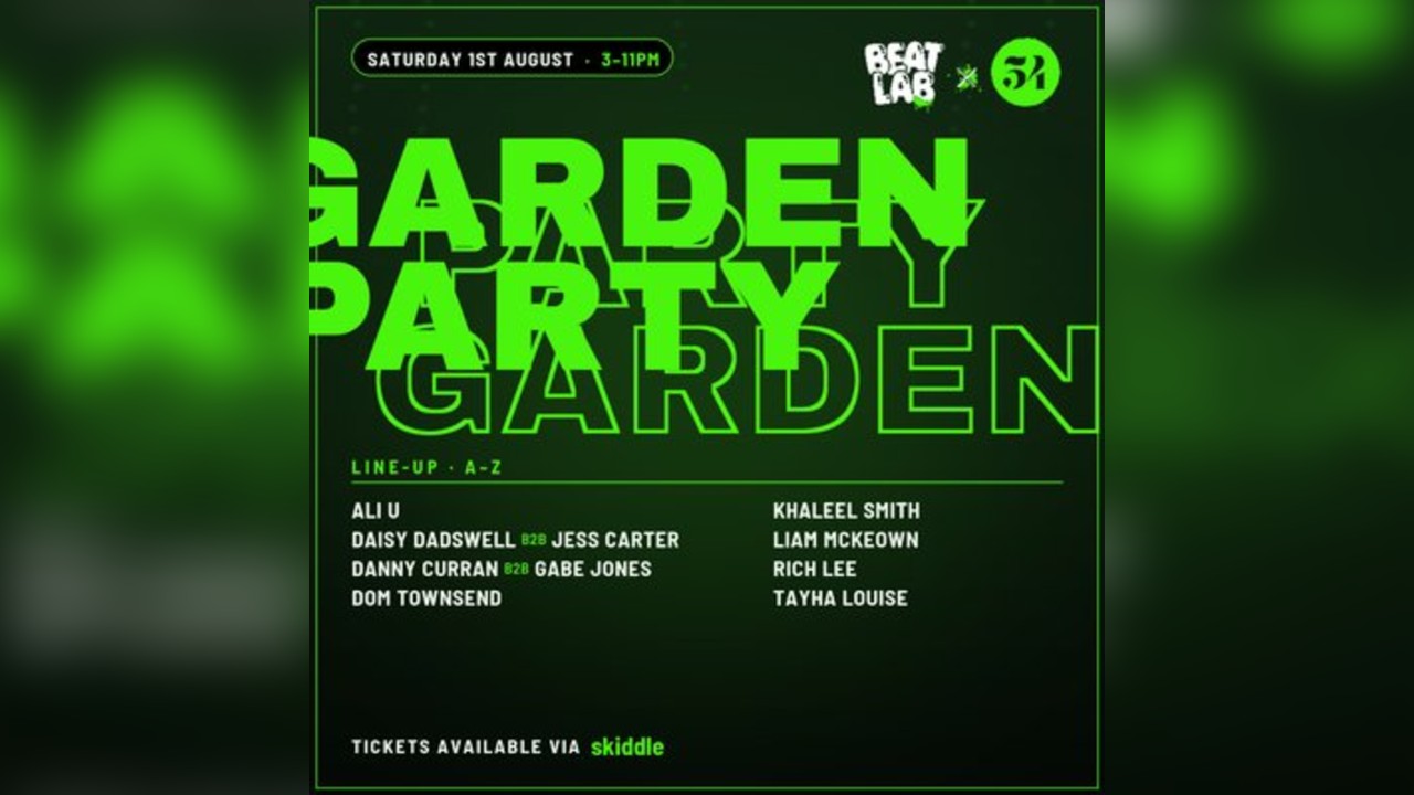 Beatlab x 54 Garden Party