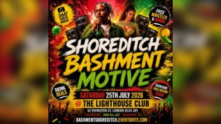 Shoreditch Bashment Motive - Everyone Free Before 12AM