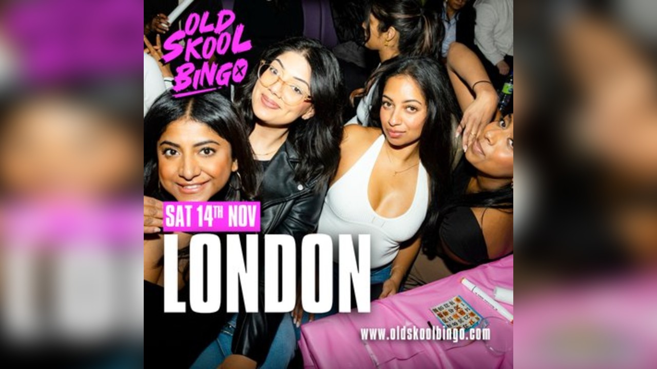 Old Skool Bingo Sat 14th Nov London