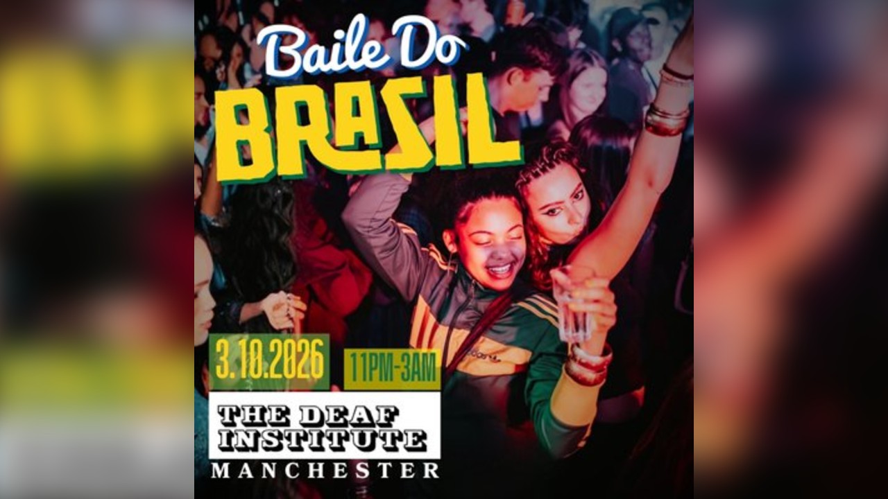 Baile Do Brasil - Brazilian Baile Funk Party (Manchester)