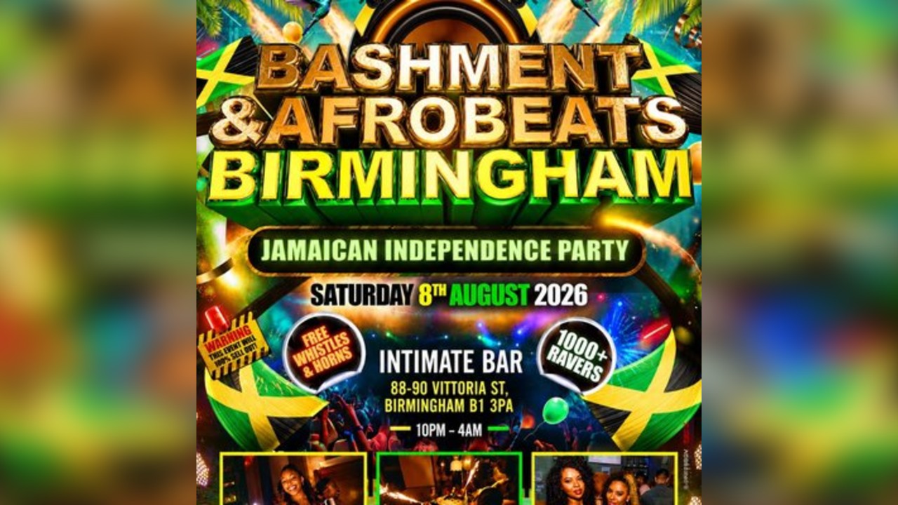 Bashment & Afrobeats Birmingham - Jamaican Independence Party