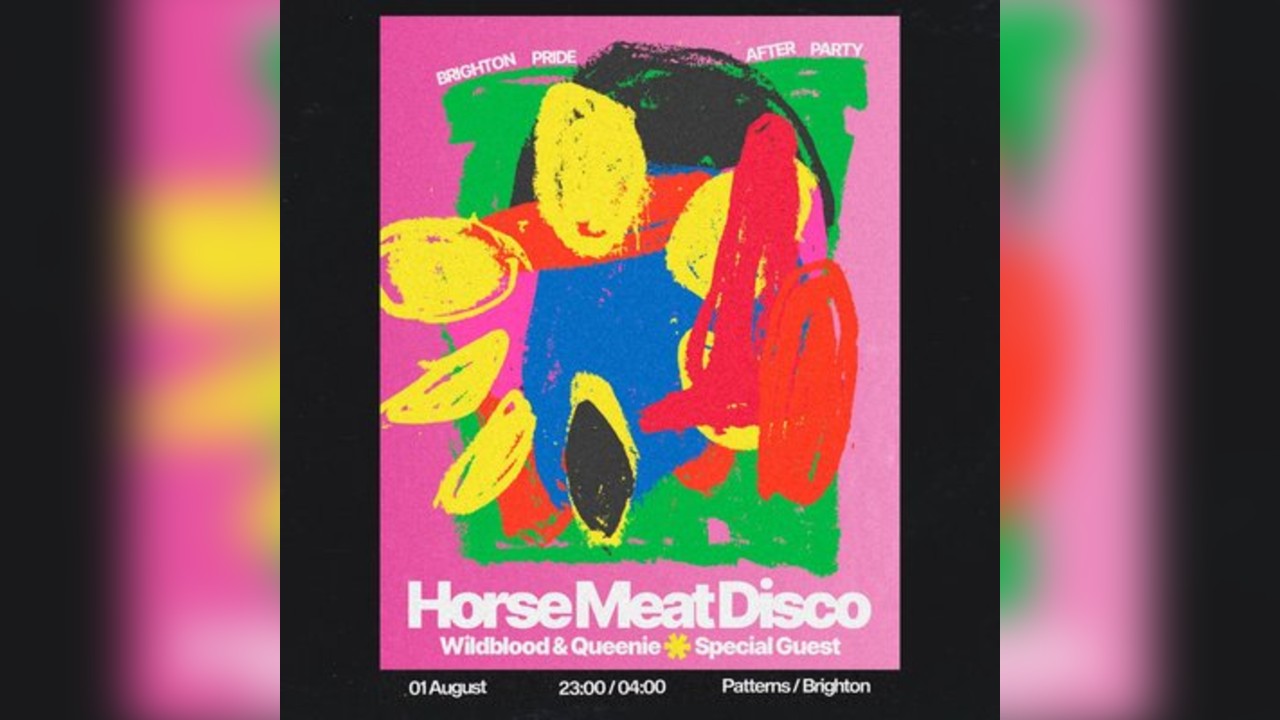 Brighton Pride After Party: Horse Meat Disco